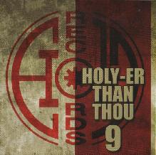 V/A – Holy-er Than Thou 9