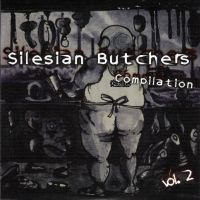 V/A – Silesian Butchers vol. 2