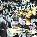 V/A – This Comp Kills Fascists