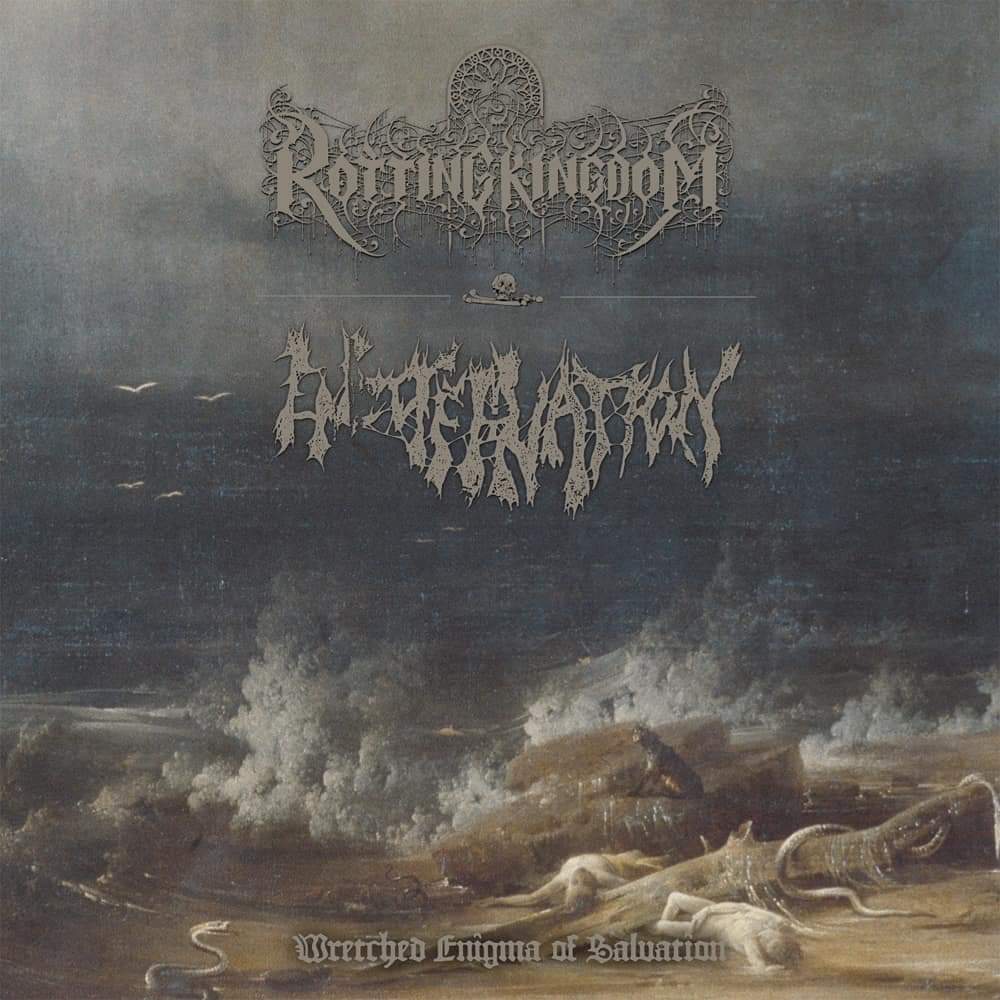 Rotting Kingdom / Encoffination – Wretched Enigma of Salvation