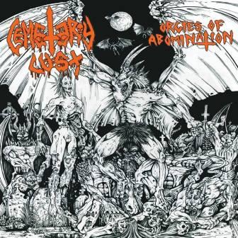 Cemetery Lust – Orgies Of Abomination