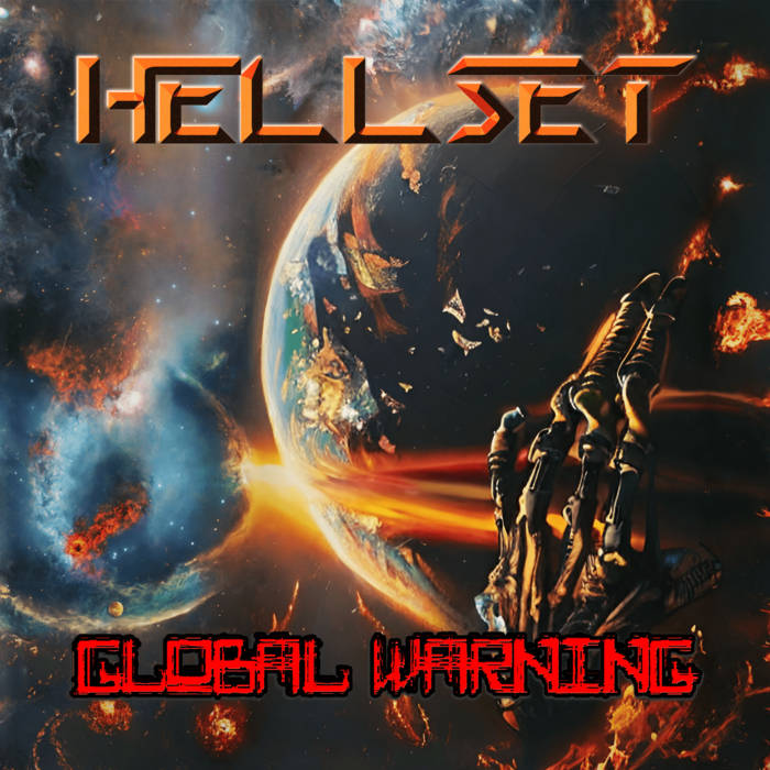 Hellset – Global Warning