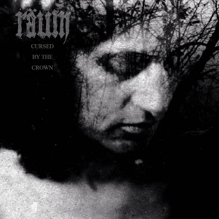 RÄUM – CURSED BY THE CROWN