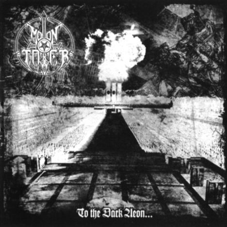 Moontower – To The Dark Aeon