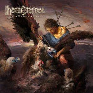 HATE ETERNAL – Upon Desolate Sands
