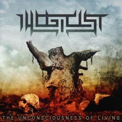 Illogicist – The Unconsciousness of Living