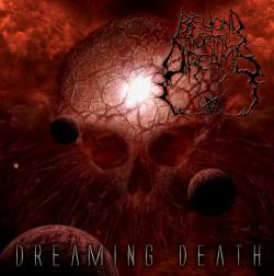 Beyond Mortal Dreams – Dreaming Death