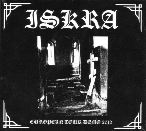Iskra – European Tour Demo