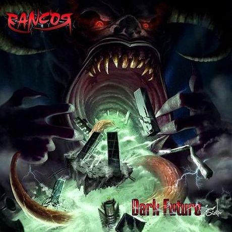 Rancor – Dark Future