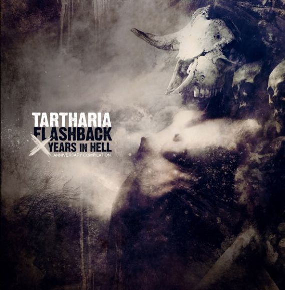 Tartharia – Flashback – X Years in Hell