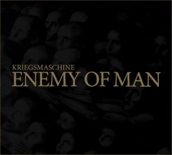 Kriegsmaschine – Enemy of Man