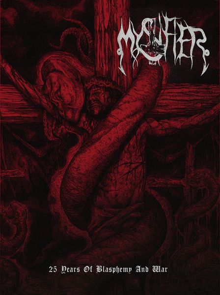 Mystifier – 25 Years Of Blasphemy And War