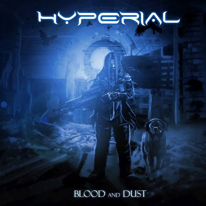 Hyperial – Blood And Dust