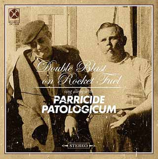 Parricide / Patologicum – Double Blast on Rocket Fuel