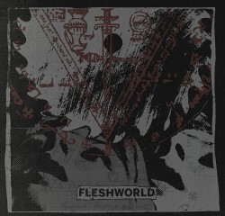 Fleshworld – Like we’re all equal again