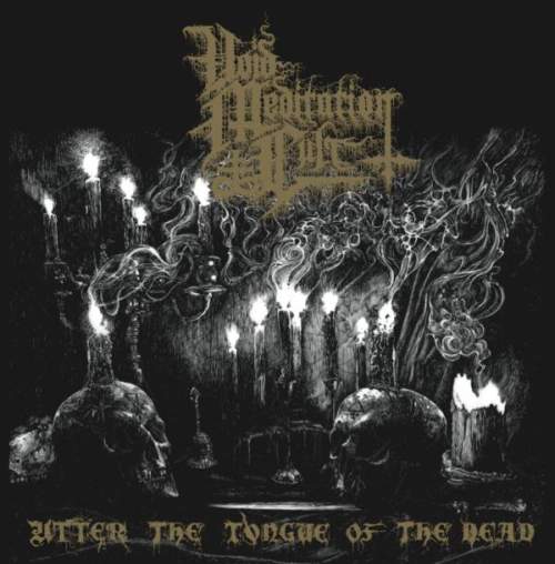 Void Meditation Cult – Utter the Tongue of the Dead