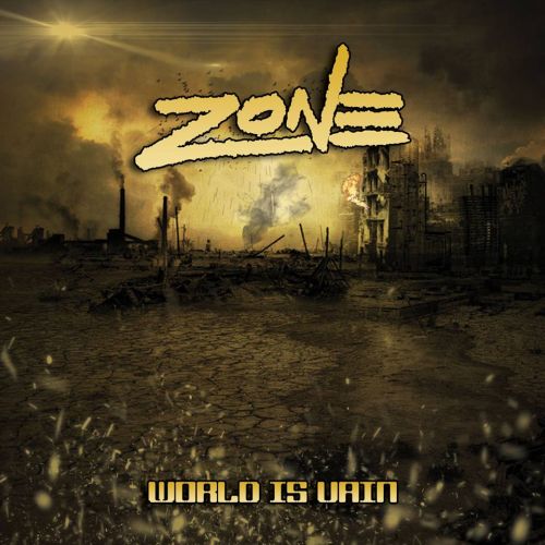 Zone – World Is Vain