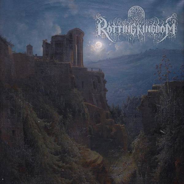 Rotting Kingdom – Rotting Kingdom
