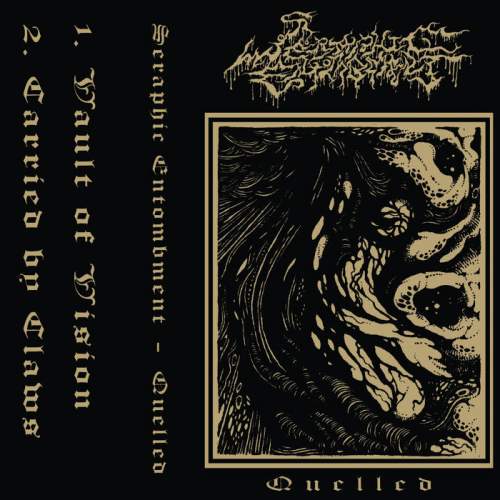 Seraphic Entombment – Quelled