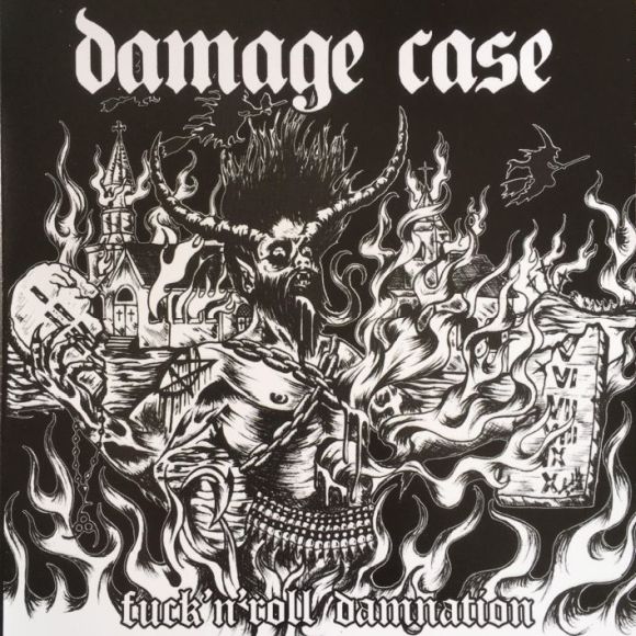Damage Case – Fuck’n’roll Damnation