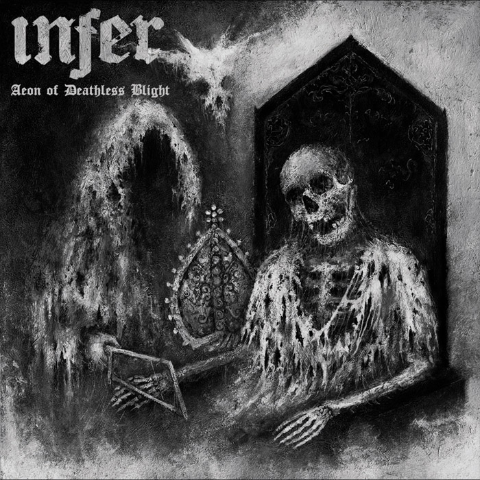INFER – AEON OF DEATHLESS BLIGHT