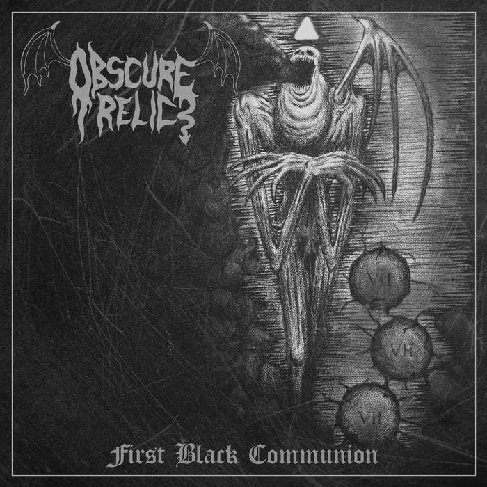 OBSCURE RELIC – FIRST BLACK COMMUNION
