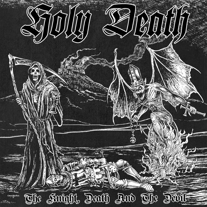 Holy Death ‎– The Knight, Death And The Devil