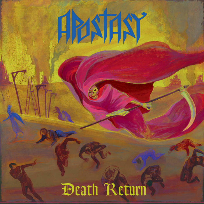 Apostasy – Death Return
