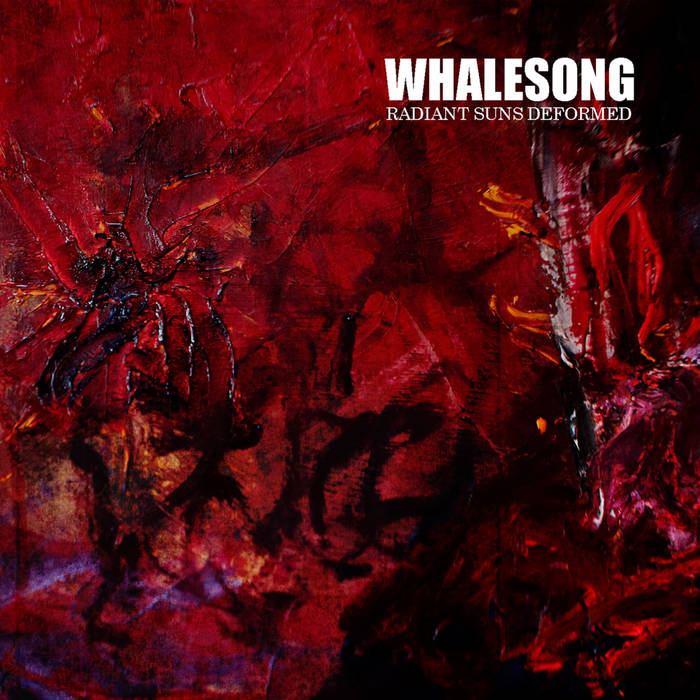 Whalesong – Radiant Suns Deformed