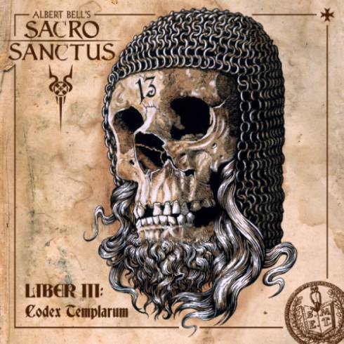 Albert Bell’s Sacro Sanctus – Liber III Codex Templarum