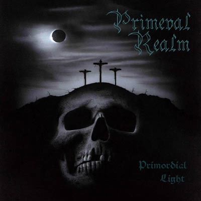 PRIMEVAL REALM – PRIMORDIAL LIGHT