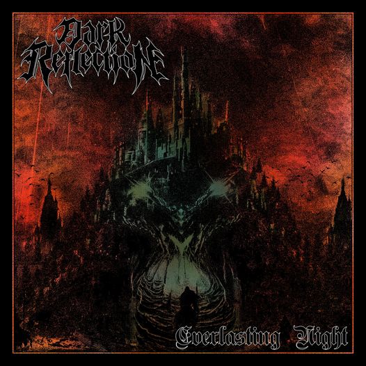 Dark Reflection – Everlasting Night