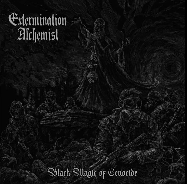 Extermination Alchemist – Black Magic of Genocide