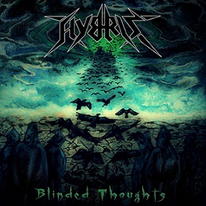 Hybris – Blinded Thoughts