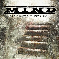 Mind – Save Yourself From Hell