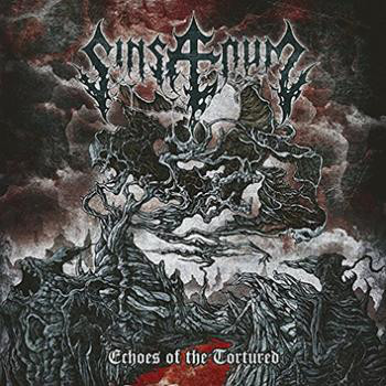 Sinsaenum – Echoes Of The Tortured