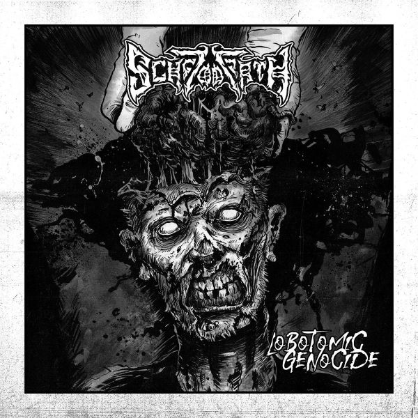 Schizodeath – Lobotomic Genocide