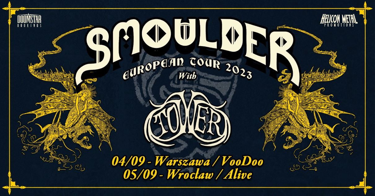 Zespoły SMOULDER i TOWER dwukrotnie zagrają w Polsce