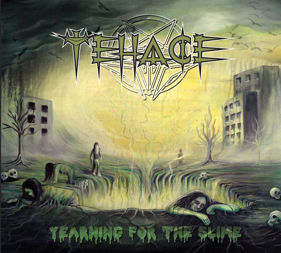 TEHACE – YEARNING FROM THE SLIME