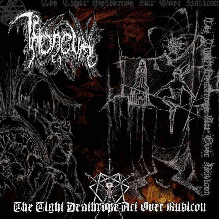 Throneum – The Tight Deathrope Act over Rubicon (w skrócie)