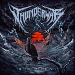 Thunderwar – The Birth of Thunder