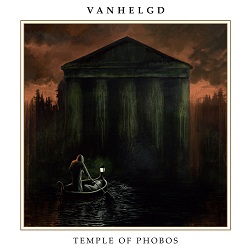 VANHELGD – Temple Of Phobos