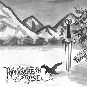 Hyperborean Frost – Warriors Of Eternally Cold Land