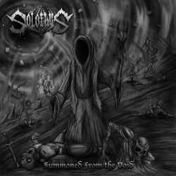 Solothus – Summoned From The Void