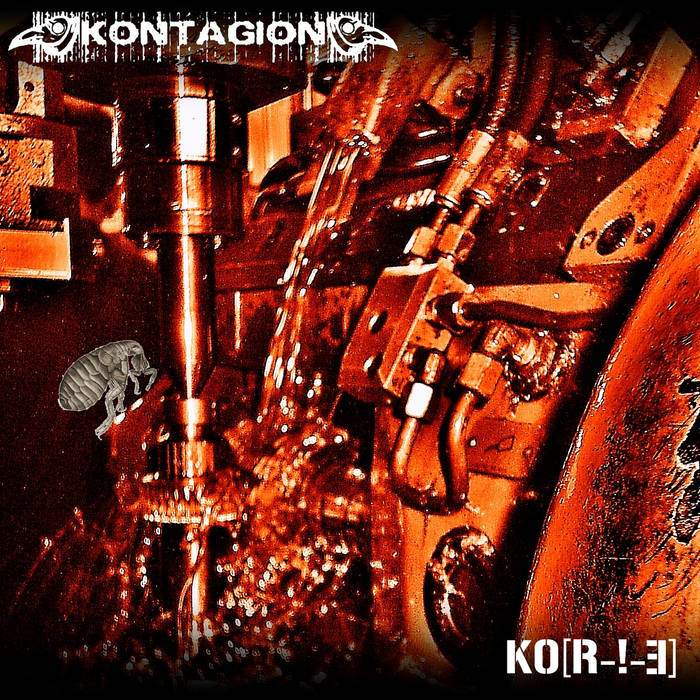 Kontagion – KO[R-!-E]