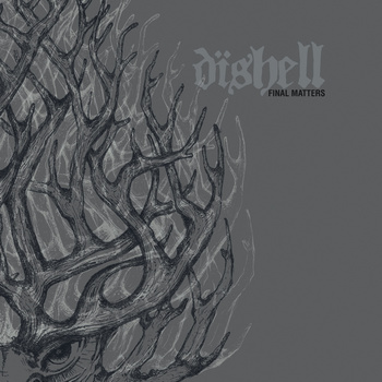 Dishell – Final Matters