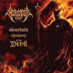 Coldblood – Indescribable Physiognomy of the Devil