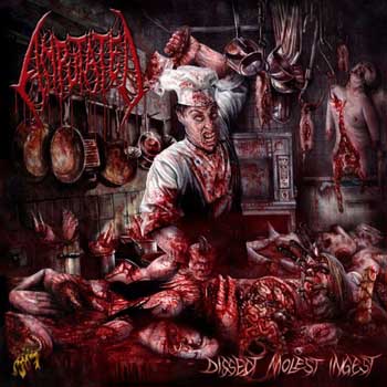 Amputated – Dissect, Molest, Ingest (w skrócie)