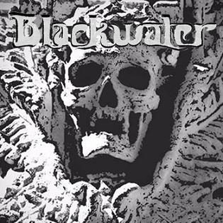 Blackwater – Blackwater