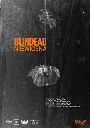 „Niewiosna” Blindead wyłącznie na czterech ekskluzywnych koncertach